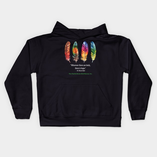 CB 4 Feathers quote Kids Hoodie by Just Winging It Designs